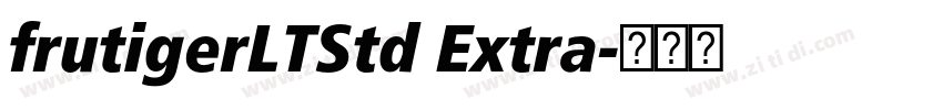 frutigerLTStd Extra字体转换 frutigerLTStd Extra字体转换